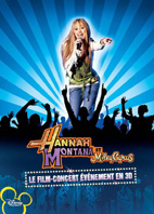HANNAH MONTANA/MILEY CYRUS: BEST OF BOTH WORLDS CONCERT TOUR - 3
