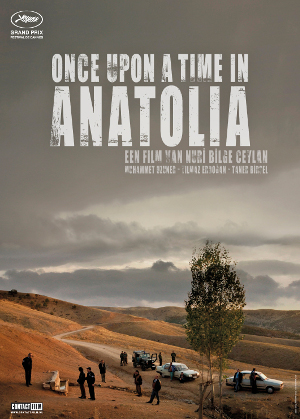 ONCE UPON A TIME IN ANATOLIA