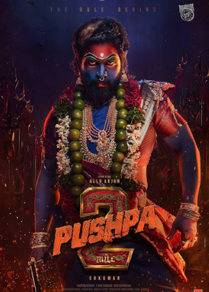 PUSHPA : THE RISE - PART 2