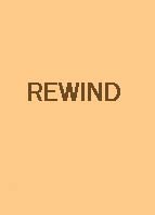 REWIND