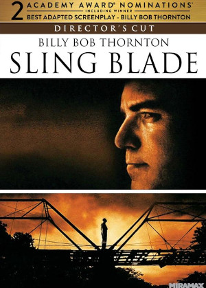 SLING BLADE