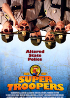 SUPER TROOPERS