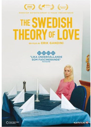 THE SWEDISH THEORY OF LOVE